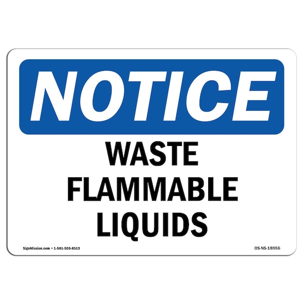 Safety Sign, OSHA Notice, 3.5" Height, 5" Width, Waste Flammable Liquids Sign, Landscape, 10PK